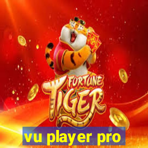 vu player pro